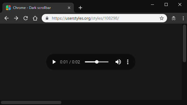 Chrome - Dark scrollbar and audio player