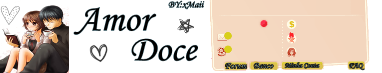 Amor Doce Tema :Maii e Naru