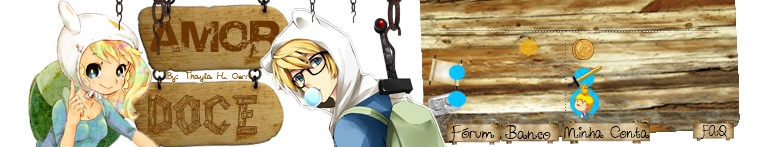 Amor Doce Tema: Hora de Aventura - Finn e Fionna