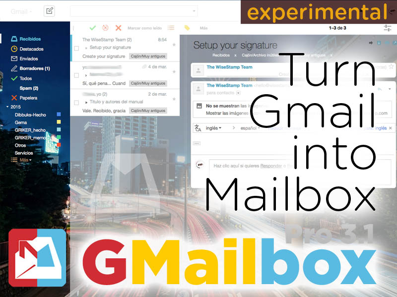 GMailbox ( Gmail + Mailbox ) experimental