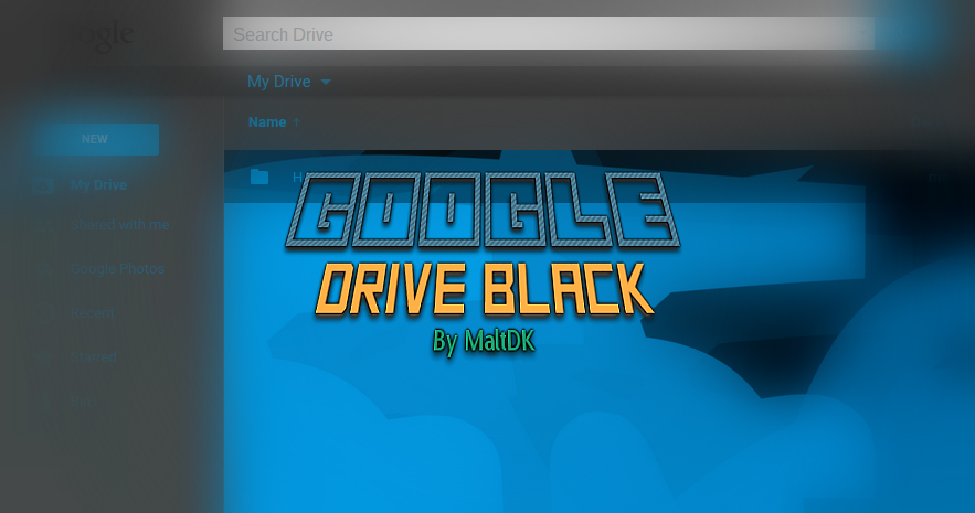 Google Drive Dark - By MaltDK
