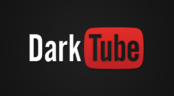 DarkTube
