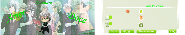 Amor Doce ; tema: Lysandreew