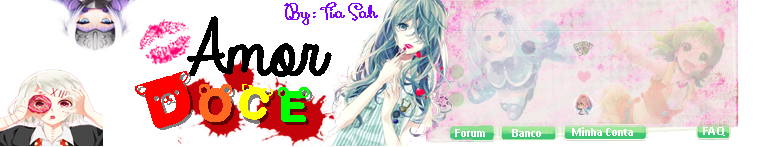 Tema Amor Doce - Aleatório :v   By: Tia Sah :v