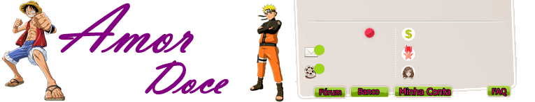 Tema Amor Doce - One Piece e Naruto By: Tia Sah :v