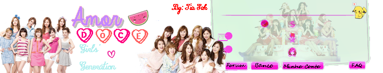 Tema Amor Doce - Girls' Generation By : Tia Sah :v