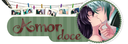 Amor doce _ Lysandre x Docete || Pedido Dudahvivi