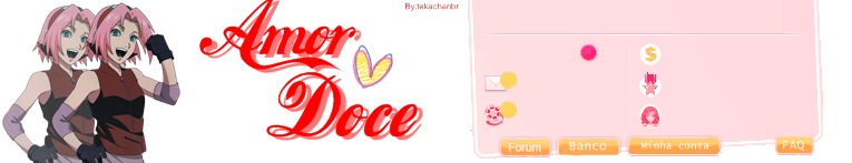 Amor Doce tema:Haruno Sakura ( Sakura Haruno)