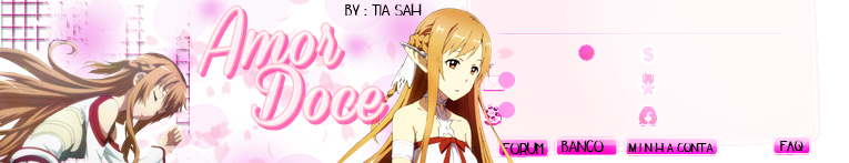 Tema Amor Doce - Asuna SAO By : Tia Sah