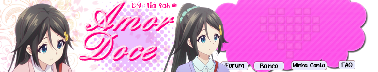Tema Amor Doce - Izumi Reina  By : Tia Sah :v