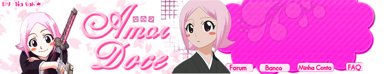 Tema Amor Doce -  Yachiru - Pedido Da GeovannaGTZZ