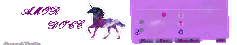 Amor doce Tema:Galaxy