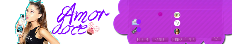 Amor Doce Tema 4 - Ariana Grande