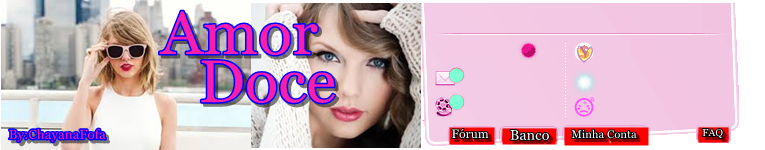 Tema Amor Doce:Taylor Swift