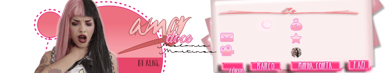 Tema Amor Doce - Melanie Martinez