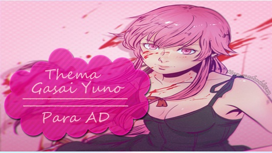 Gasai Yuno Thema Amor Doce (Simples)