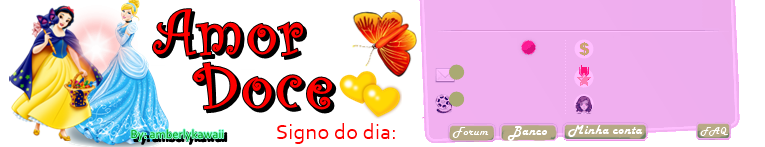 Amor Doce Tema: Princesas