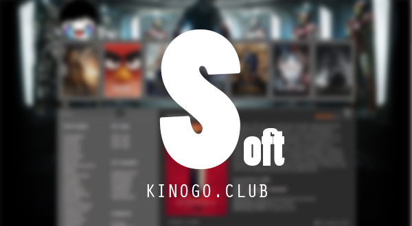 KINOGO.CLUB - SOFT    [VER 1.7]