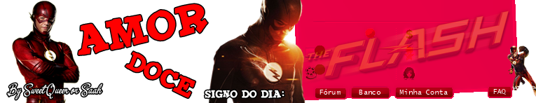 Amor Doce Tema : THE FLASH