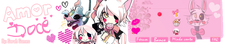 Amor Doce tema: Mangle FNAF