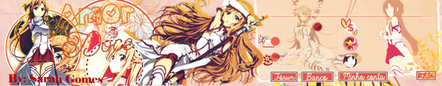 Amor Doce Tema: Asuna (Sword Art Online)