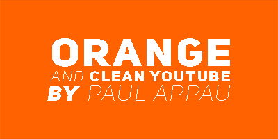 Orange and Clean Youtube By Paul Appau