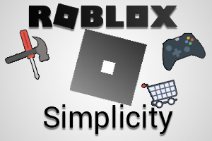 Roblox Simplicity