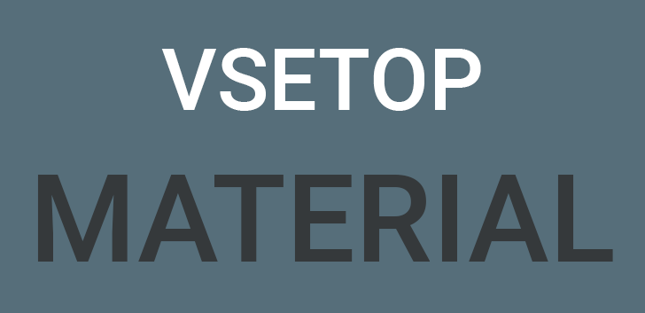 VSETOP [MATERIAL DESIGN]