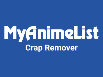 MyAnimeList Crap Remover