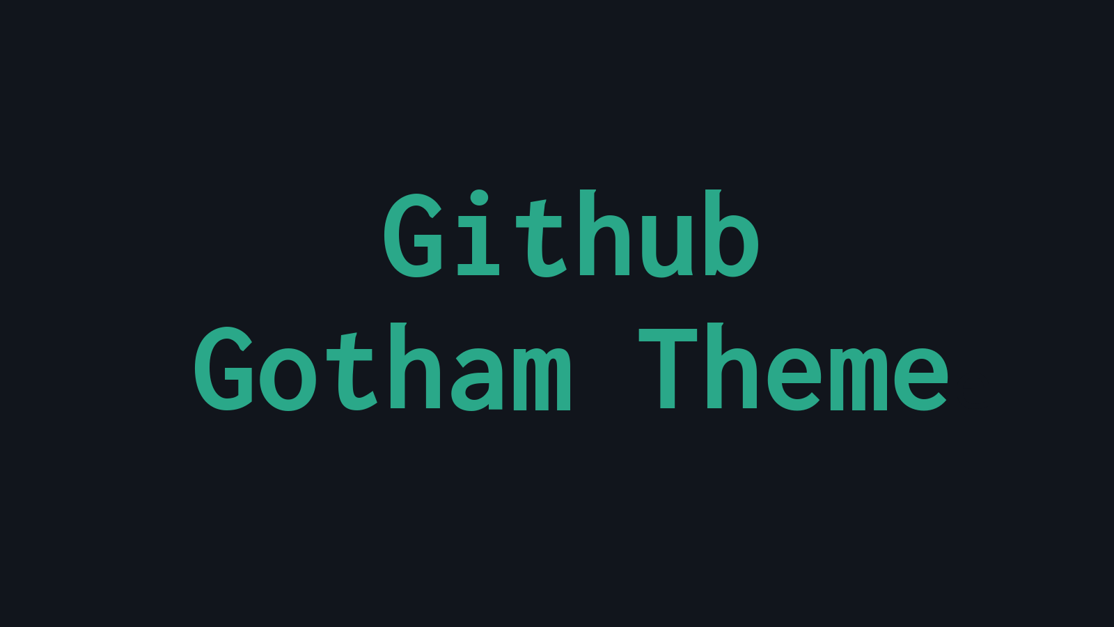 Github Gotham Theme