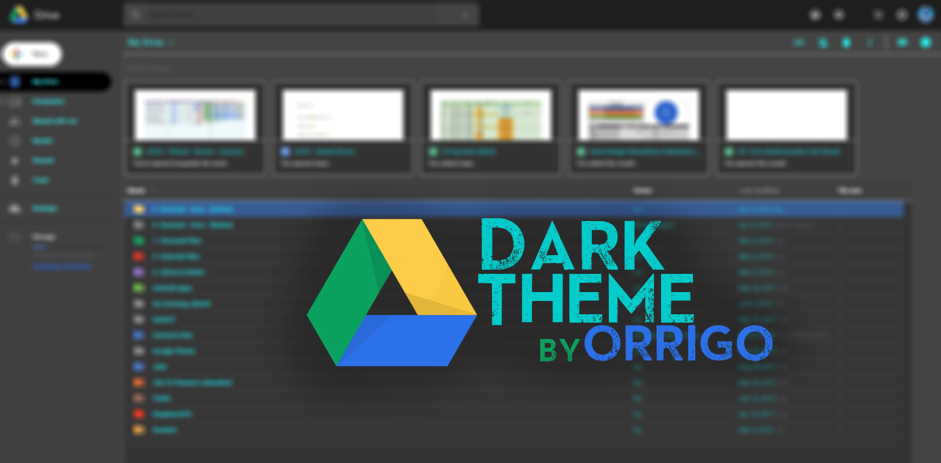 Google Drive Dark Theme - Orrigo
