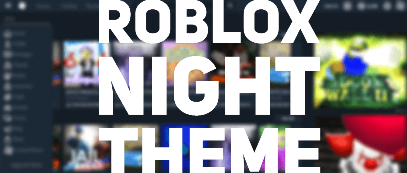 Roblox Night Theme