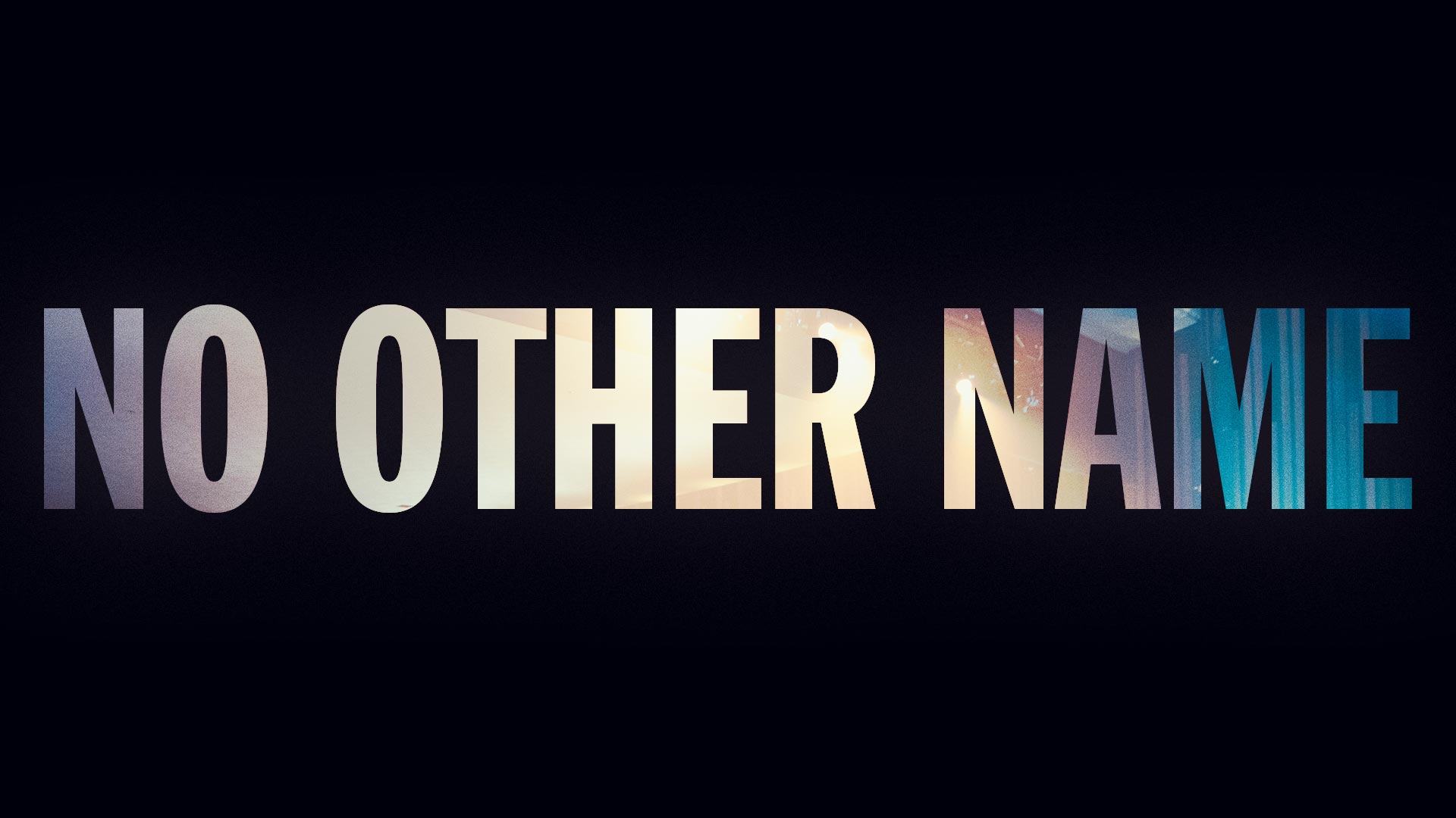 No other Name