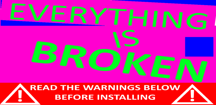 Everything is Broken. [ For Google ]