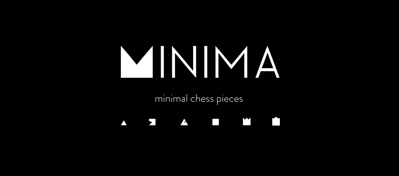 MINIMA - Minimal Geometric Chess Pieces