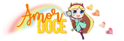 ♥Tema Amor Doce♥ Star vs The Forces Of Evil ♥
