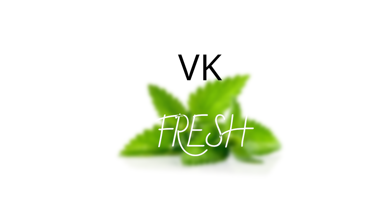 VK Fresh