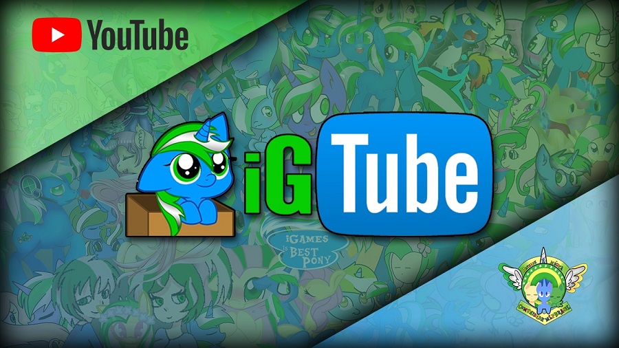 iGamesTube [ Pony MLP ]