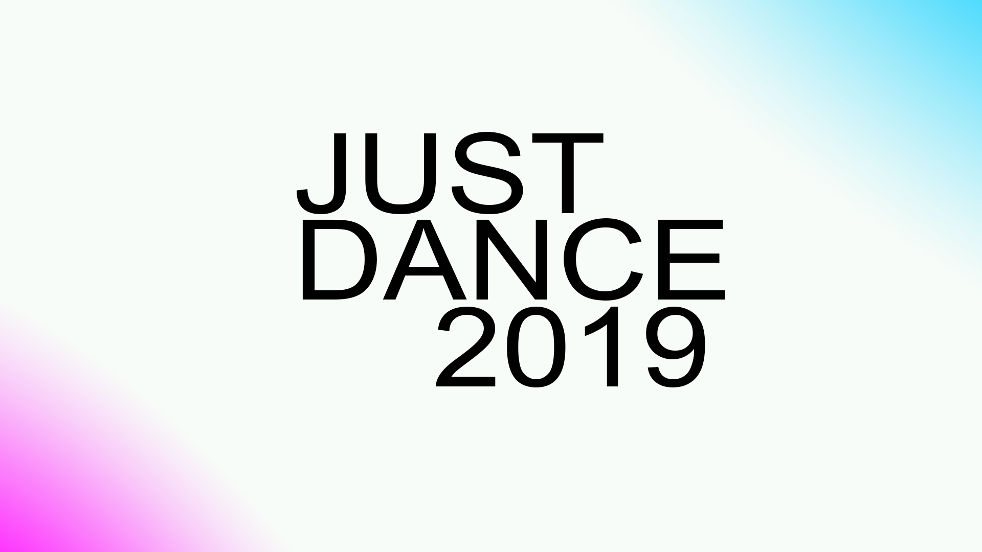 Just Dance 2019 NOW