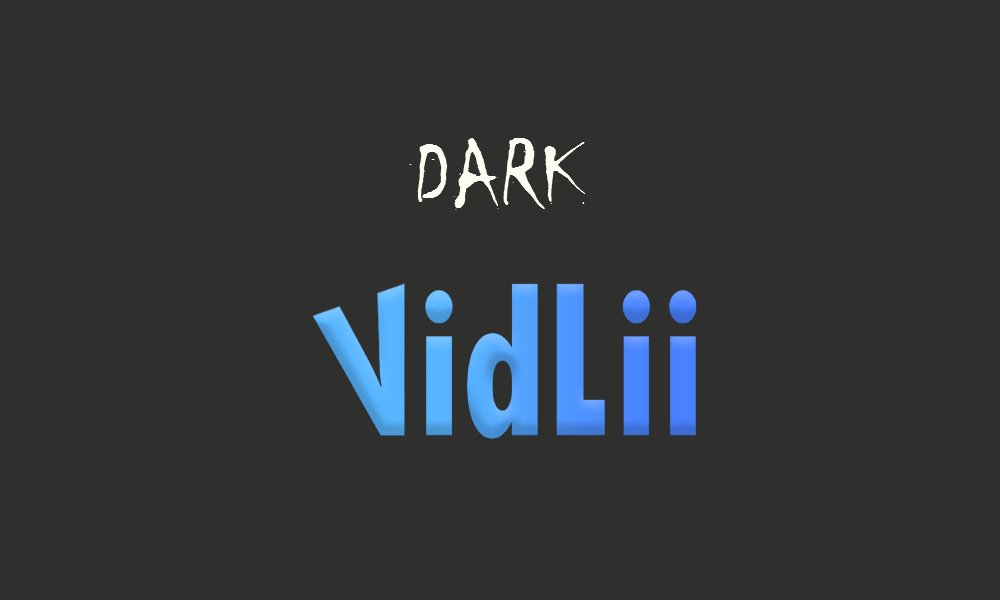Dark VidLii