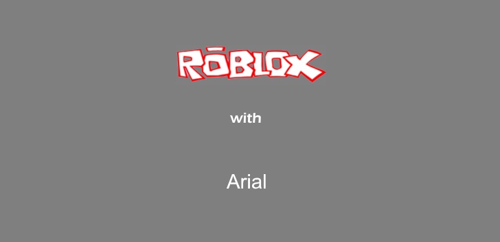 Arial for Roblox v1.4