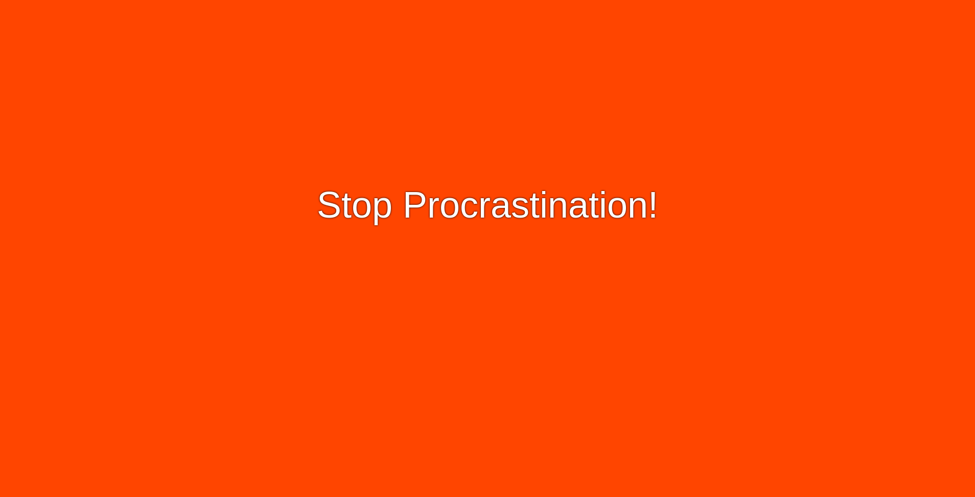 Stop Procrastination