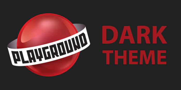 PlayGround Dark Theme