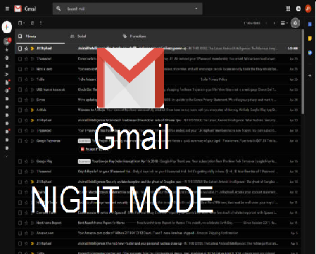 Gmail With Night Mode or Dark Theme