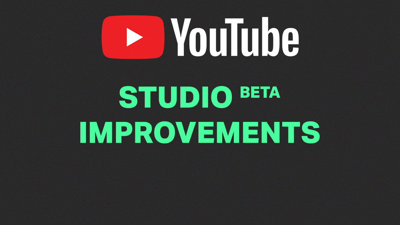 YouTube Studio Beta Improvements (by NamFlow)