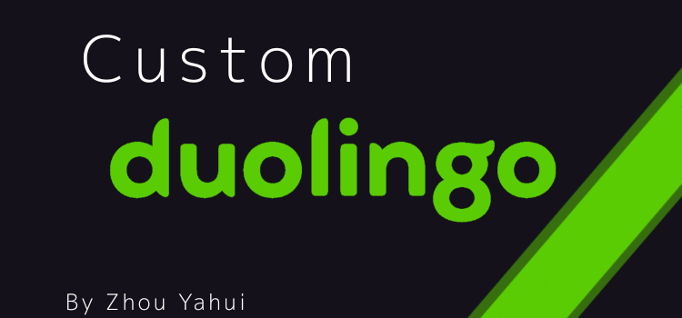 Custom Duolingo
