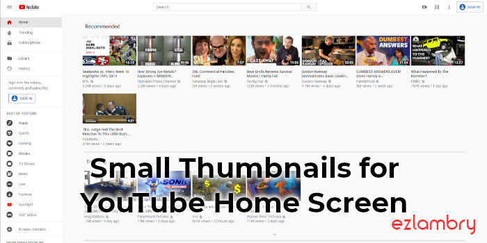 Small Thumbnails for YouTube Home Screen