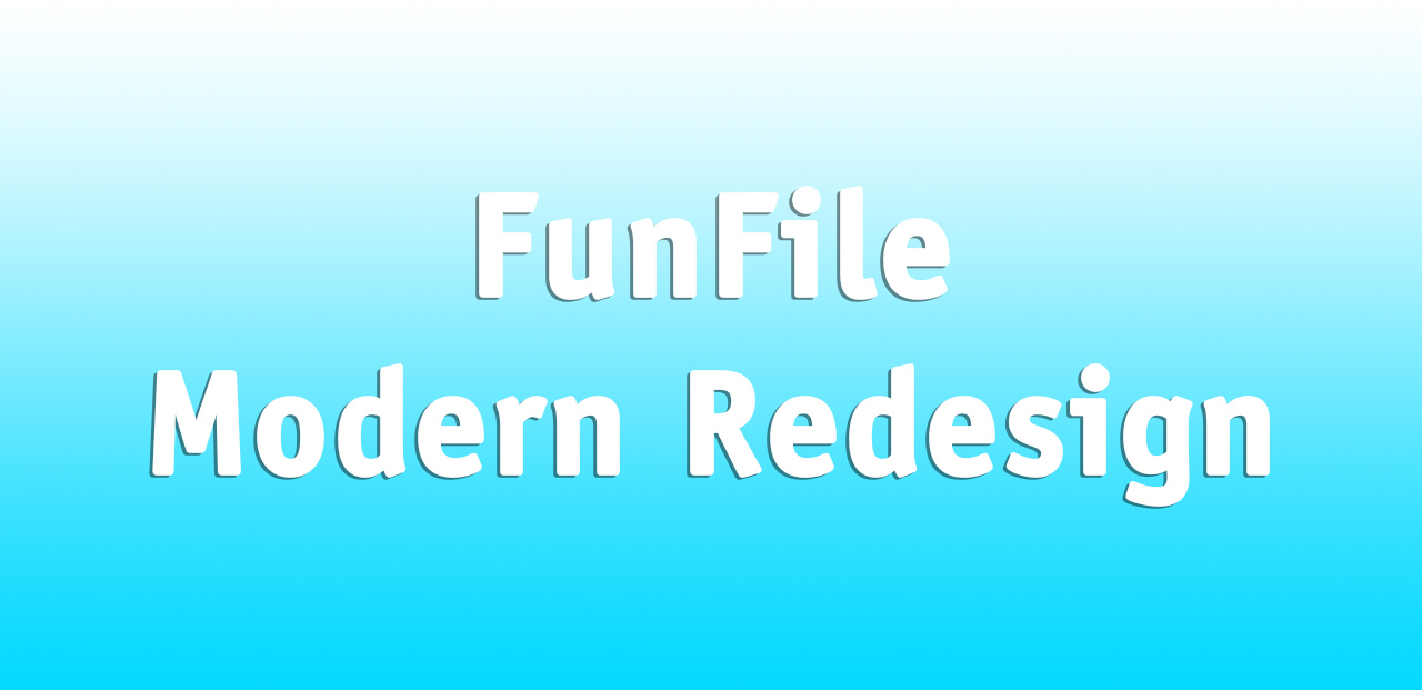 FunFile Modern Redesign