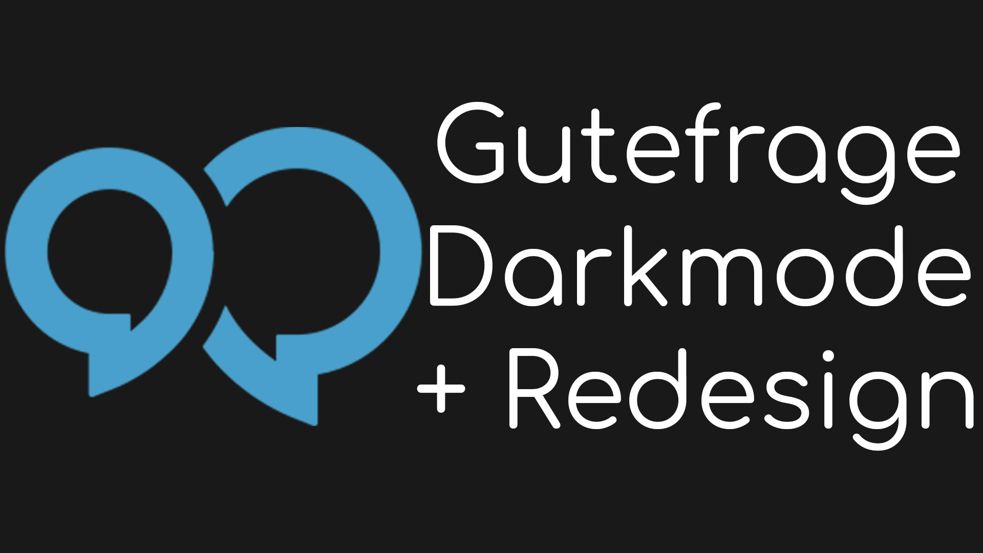 Gutefrage Darkmode + Redesign 2020 V2.8