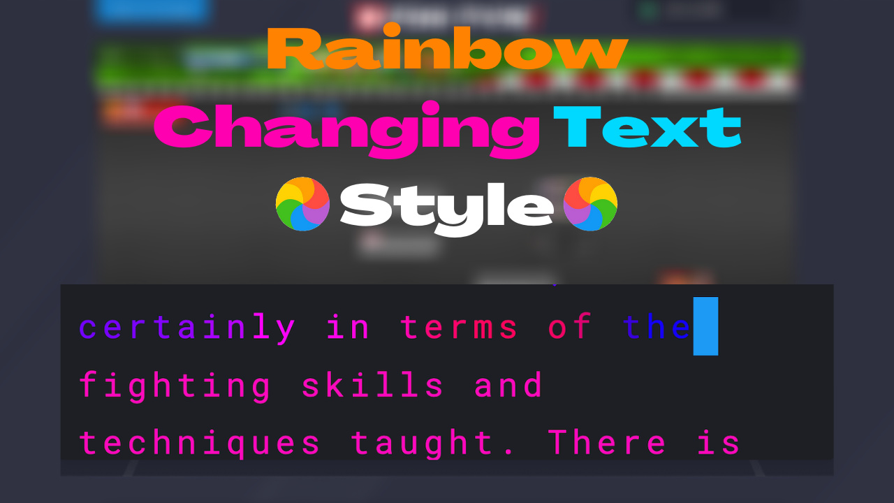 Rainbow Changing Text
